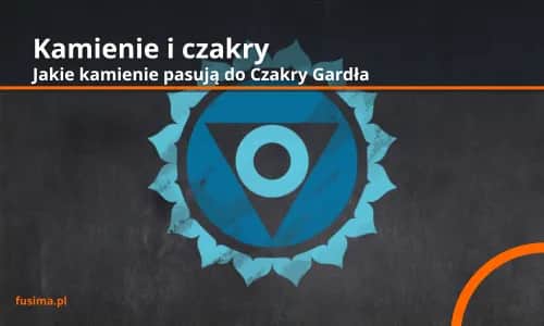 Jak zbalansować 5 czakrę i poprawić swoją komunikację?